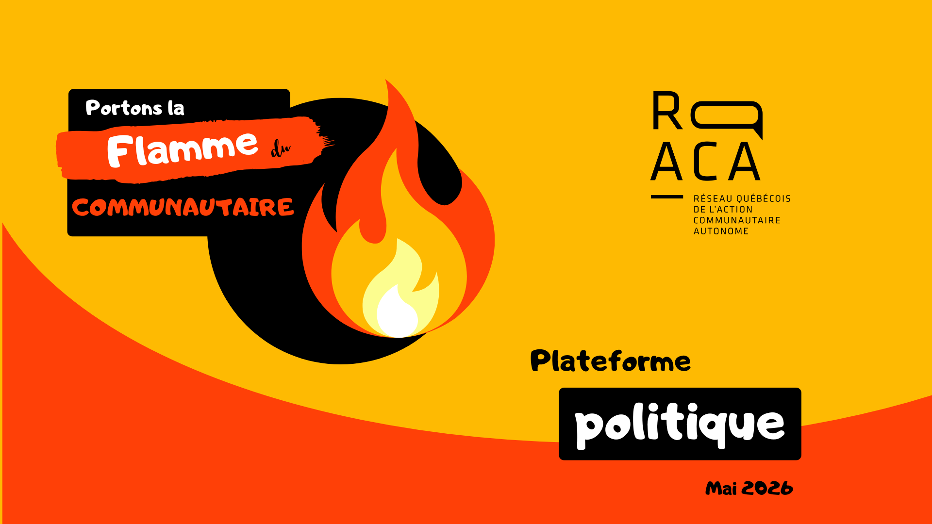 Portons la flamme du communautaire. Plateforme politique 2026. Logo du RQ-ACA.