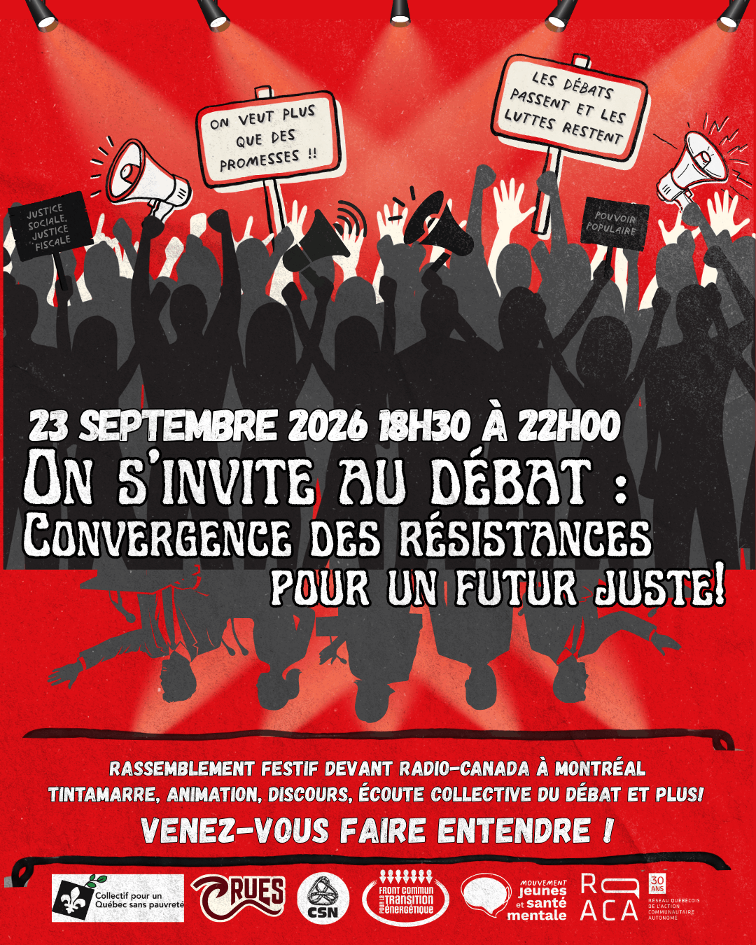 23 septembre 2026 18h30 à 22h. On s'invite au débat : Convergence des résistances pour un futur juste!